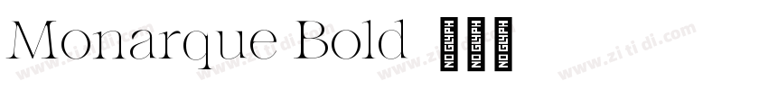Monarque Bold字体转换